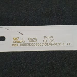 Barre LEDS télé Brandt B5504UHD Référence: CRH-B55K52303005106AG-REV1.3LTK – Image 4