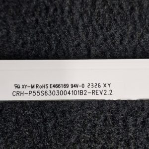 Barre LEDS télé Samsung TU55CU7105K Référence: CRH-P55S6303004101B2-REV2.2 – Image 5